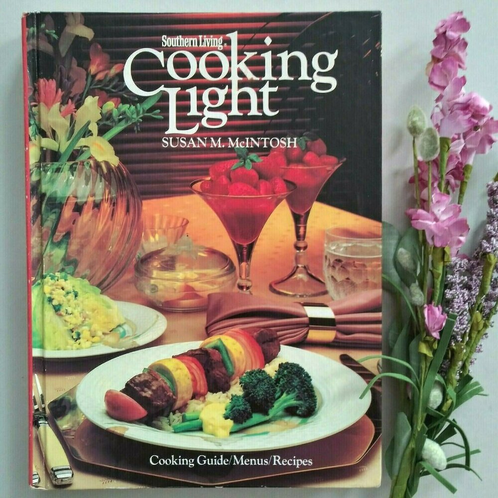Vintage Southern Living Cooking Light Cookbook Hardcover 1983 265 Pages